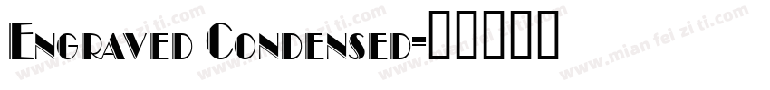 Engraved Condensed字体转换